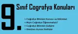 9. Sınıf Coğrafya Konuları ve Müfredatı (2025-2026)