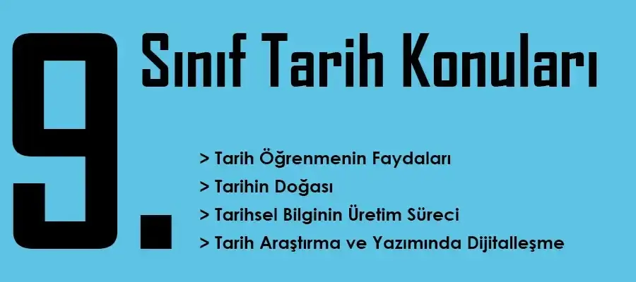 9. Sınıf Tarih Konuları ve Müfredatı (2025-2026)