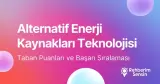 Alternatif Enerji Kaynakları Teknolojisi Taban Puanları ve Başarı Sıralaması (2026)