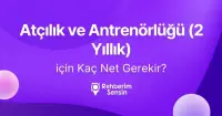 Atçılık ve Antrenörlüğü (2 Yıllık) için Kaç Net Gerekir?