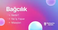 Bağcılık Nedir? Ne İş Yapar? Maaşları