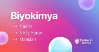 Biyokimya Nedir? Ne İş Yapar? Maaşları