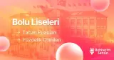 2025-2026 Bolu Liseleri Taban Puanları ve En İyi Liseler