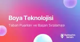 Boya Teknolojisi Taban Puanları ve Başarı Sıralaması (2026)