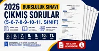 2026 Bursluluk Sınavı Çıkmış Sorular (5-6-7-8-9-10-11. Sınıf)