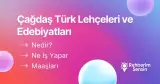 Çağdaş Türk Lehçeleri ve Edebiyatları Nedir? Ne İş Yapar? Maaşları