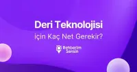Deri Teknolojisi (2 Yıllık) için Kaç Net Gerekir?
