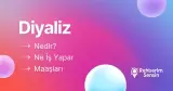Diyaliz Nedir? Ne İş Yapar? Maaşları
