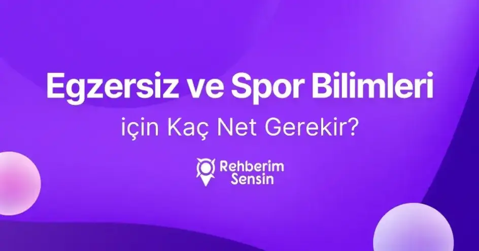 Egzersiz ve Spor Bilimleri için Kaç Net Gerekir?