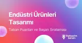 Endüstri Ürünleri Tasarımı Taban Puanları ve Başarı Sıralaması (2026)