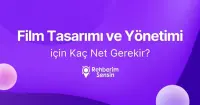 Film Tasarımı ve Yönetimi için Kaç Net Gerekir?