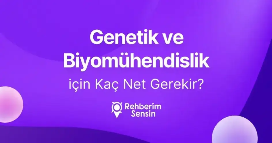 Genetik ve Biyomühendislik için Kaç Net Gerekir?