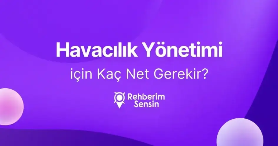 Havacılık Yönetimi için Kaç Net Gerekir?