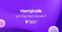 Hemşirelik için Kaç Net Gerekir?