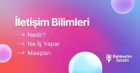 İletişim Bilimleri Nedir? Ne İş Yapar? Maaşları