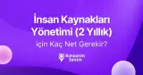 İnsan Kaynakları Yönetimi (2 Yıllık) için Kaç Net Gerekir?
