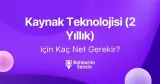 Kaynak Teknolojisi (2 Yıllık) için Kaç Net Gerekir?