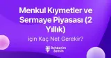 Menkul Kıymetler ve Sermaye Piyasası (2 Yıllık) için Kaç Net Gerekir?