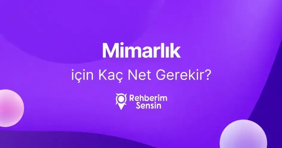 Mimarlık için Kaç Net Gerekir?