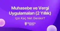 Muhasebe ve Vergi Uygulamaları (2 Yıllık) için Kaç Net Gerekir?