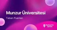 Munzur Üniversitesi (MUNÜ) 2026 Tercih Rehberi: Taban Puanları (Son 4 Yıl) Başarı Sıralamaları