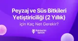 Peyzaj ve Süs Bitkileri Yetiştiriciliği (2 Yıllık) için Kaç Net Gerekir?