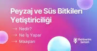 Peyzaj ve Süs Bitkileri Yetiştiriciliği  Nedir? Ne İş Yapar? Maaşları