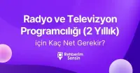 Radyo ve Televizyon Programcılığı (2 Yıllık) için Kaç Net Gerekir?