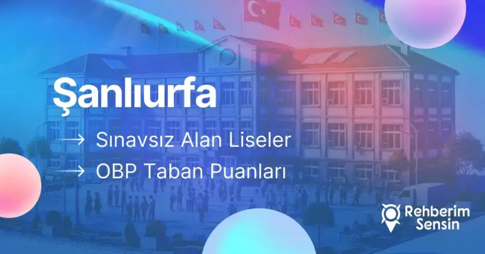Şanlıurfa OBP Liseleri, Sınavsız Alan Şanlıurfa Liseleri