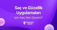 (2 Yıllık) Saç ve Güzellik Uygulamaları için Kaç Net Gerekir?