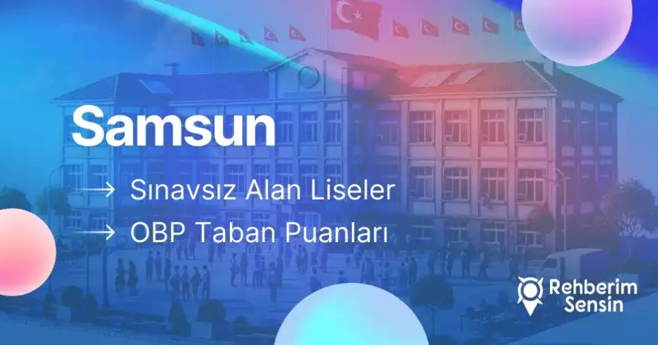 Samsun OBP Liseleri, Sınavsız Alan Samsun Liseleri