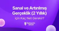 Sanal ve Artırılmış Gerçeklik (2 Yıllık) için Kaç Net Gerekir?