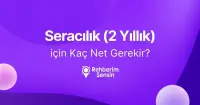 Seracılık (2 Yıllık) için Kaç Net Gerekir?