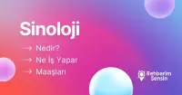 Sinoloji Nedir? Ne İş Yapar? Maaşları