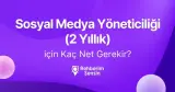 Sosyal Medya Yöneticiliği (2 Yıllık) için Kaç Net Gerekir?