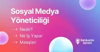 Sosyal Medya Yöneticiliği Nedir? Ne İş Yapar? Maaşları