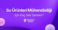 Su Ürünleri Mühendisliği için Kaç Net Gerekir?