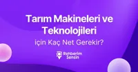 (2 Yıllık) Tarım Makineleri ve Teknolojileri için Kaç Net Gerekir?