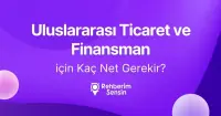 Uluslararası Ticaret ve Finansman için Kaç Net Gerekir?