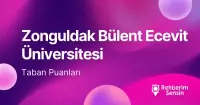 Zonguldak Bülent Ecevit Üniversitesi (BEÜN) 2026 Tercih Rehberi: Taban Puanları (Son 4 Yıl) Başarı Sıralamaları